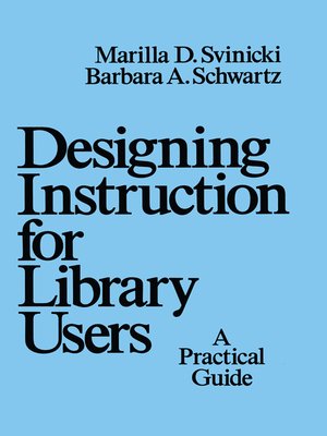 cover image of Designing Instruction for Library Users